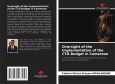 Обложка Oversight of the Implementation of the CTD Budget in Cameroon