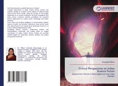 Borítókép a  Critical Perspectives on Indian Science Fiction - hoz