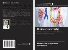 El cáncer colorrectal kitap kapağı
