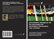Обложка Actividades biológicas de los derivados de pirimidina fusionados: una revisión