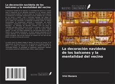 Copertina di La decoración navideña de los balcones y la mentalidad del vecino