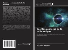 Cuentos cósmicos de la India antigua的封面