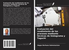 Borítókép a  Evaluación del rendimiento de los procesos mediante técnicas de histograma y Taguchi - hoz