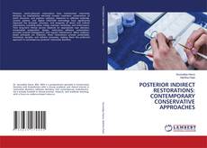 Copertina di POSTERIOR INDIRECT RESTORATIONS: CONTEMPORARY CONSERVATIVE APPROACHES