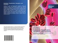 Cytokines: Classification, Receptors, and Functions kitap kapağı