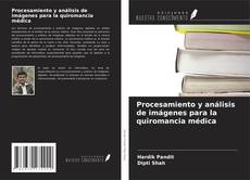 Couverture de Procesamiento y análisis de imágenes para la quiromancia médica