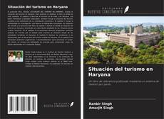 Capa do livro de Situación del turismo en Haryana 