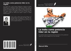 La India como potencia líder en la región kitap kapağı