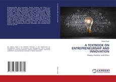 Capa do livro de A TEXTBOOK ON ENTREPRENEURSHIP AND INNOVATION 