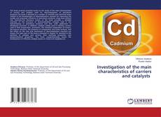 Borítókép a  Investigation of the main characteristics of carriers and catalysts - hoz