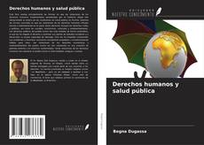 Derechos humanos y salud pública kitap kapağı