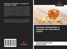Buchcover von German chamomile: a remedy for ulcerative colitis