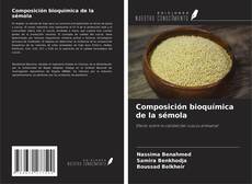 Capa do livro de Composición bioquímica de la sémola 