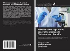 Capa do livro de Metarhizium spp. en el control biológico de Diatraea saccharalis 
