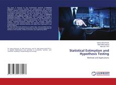 Borítókép a  Statistical Estimation and Hypothesis Testing - hoz