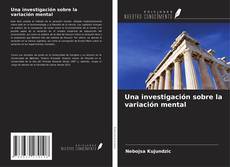 Buchcover von Una investigación sobre la variación mental