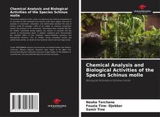 Обложка Chemical Analysis and Biological Activities of the Species Schinus molle