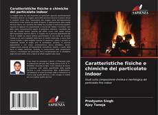 Обложка Caratteristiche fisiche e chimiche del particolato indoor