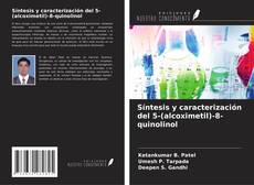 Capa do livro de Síntesis y caracterización del 5-(alcoximetil)-8-quinolinol 