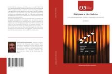 Couverture de Naissance du cinéma