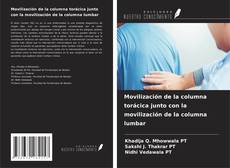 Copertina di Movilización de la columna torácica junto con la movilización de la columna lumbar