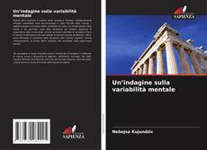 Capa do livro de Un’indagine sulla variabilità mentale 