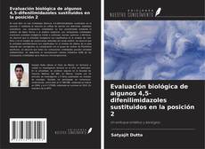 Copertina di Evaluación biológica de algunos 4,5-difenilimidazoles sustituidos en la posición 2