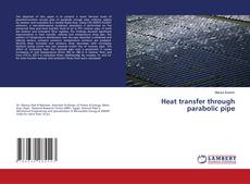 Borítókép a  Heat transfer through parabolic pipe - hoz