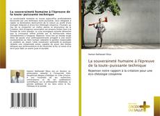 Portada del libro de La souveraineté humaine à l'épreuve de la toute-puissante technique