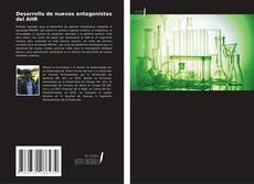 Portada del libro de Desarrollo de nuevos antagonistas del AHR