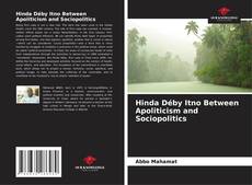 Portada del libro de Hinda Déby Itno Between Apoliticism and Sociopolitics