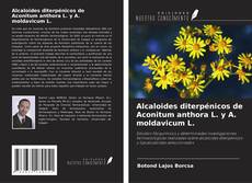 Buchcover von Alcaloides diterpénicos de Aconitum anthora L. y A. moldavicum L.
