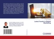 Bookcover of Latest Trends in Digital Marketing