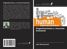 Organizaciones y recursos humanos kitap kapağı