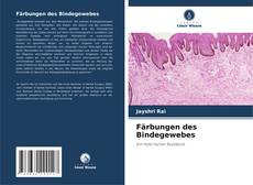 Buchcover von Färbungen des Bindegewebes