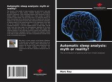 Bookcover of Automatic sleep analysis: myth or reality?