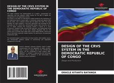 Couverture de DESIGN OF THE CRVS SYSTEM IN THE DEMOCRATIC REPUBLIC OF CONGO