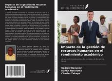 Portada del libro de Impacto de la gestión de recursos humanos en el rendimiento académico