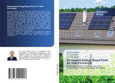 Renewable Energy Based Earth Air Heat Exchanger kitap kapağı