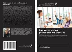 Las voces de los profesores de ciencias kitap kapağı