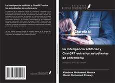 Bookcover of La inteligencia artificial y ChatGPT entre los estudiantes de enfermería