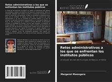 Retos administrativos a los que se enfrentan los institutos públicos的封面
