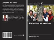 Portada del libro de Discipulado para adultos