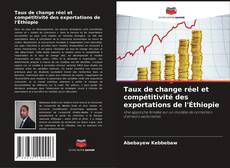 Buchcover von Taux de change réel et compétitivité des exportations de l'Éthiopie