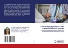 Copertina di Performance Optimization in Parallel Bioinformatics