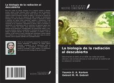 Обложка La biología de la radiación al descubierto