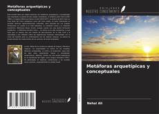 Couverture de Metáforas arquetípicas y conceptuales