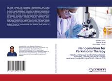 Borítókép a  Nanoemulsion for Parkinson's Therapy - hoz