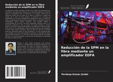 Couverture de Reducción de la SPM en la fibra mediante un amplificador EDFA
