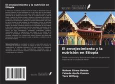 Borítókép a  El envejecimiento y la nutrición en Etiopía - hoz